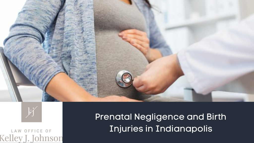 Prenatal Negligence and Birth Injuries in Indianapolis