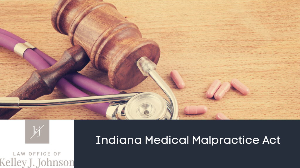 Indiana Medical Malpractice Act